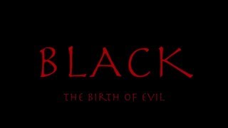 Black Birth of Evil Trailer 1 [upl. by Caldwell]