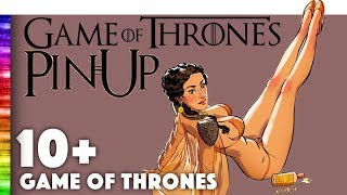 TOP 10 Game of Thrones Female Characters into PINUPS [upl. by Leede]