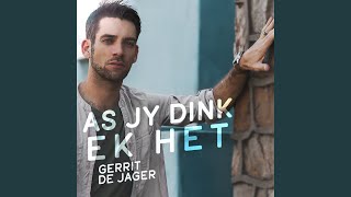 As Jy Dink Ek Het [upl. by Brock]