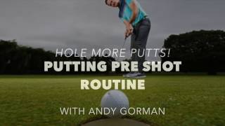 Golf  Hole More Putts With Pre Shot Putting Routine With Andy Gorman [upl. by Rikahs]