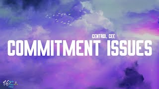 Central Cee  Commitment Issues Lyrics [upl. by Eniloj]