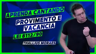 Lei 8112  Provimento e vacância  Direito Administrativo  Thallius Moraes  O Esquadrão de Elite [upl. by Seroled]