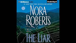 Nora Roberts  The Liar  Audiobook Mystery Thriller amp Suspense  Book 2 End [upl. by Hessler141]