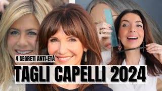 TAGLI DI CAPELLI 2024 OVER 50 e non solo 4 SEGRETI ANTIETÀ [upl. by Henryetta]