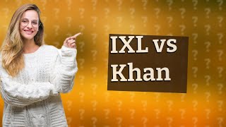 Is IXL like Khan Academy [upl. by Jarietta]