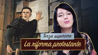 La Riforma protestante  Storia moderna [upl. by Atenahs]