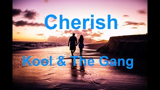 Cherish  Kool amp The Gang  with lyrics [upl. by Win]