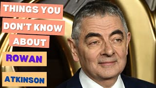 Things You Dont Know About Rowan Atkinson Mr Bean [upl. by Uolyram]