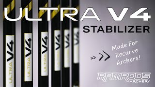 ULTRA V4 Stabilizer Overview  RamRods Archery [upl. by Lindblad]