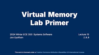 quotVirtual Memory Lab Primerquot Operating Systems Course at University of Toronto [upl. by Leidag753]