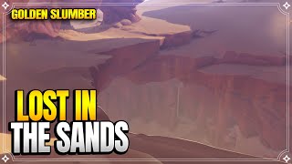 Lost in the Sands  Golden Slumber  World Quests 【Genshin Impact】 [upl. by Lancelot]