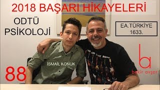 ODTÜ PSİKOLOJİ  BAŞARI HİKAYELERİ 88 [upl. by Sancho]