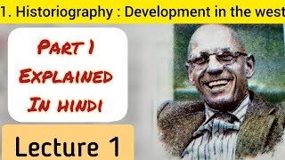 10th Std  History  Chapter 1 Historiography development in the west explained in hindi  Part 1 [upl. by Ahsiatal]