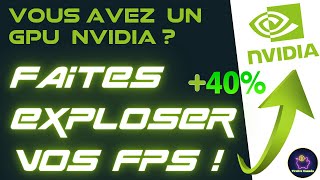 nVidia NIS gagnez jusquà 40 de FPS en moyenne  Nouvelle Version [upl. by Farhi]