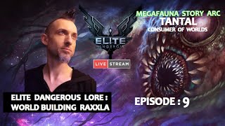 ELITE DANGEROUS WORLD BUILDING RAXXLA EPISODE 9 [upl. by Eanehs338]