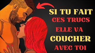 Comment Amener Une FEMME à Vouloir COUCHER Avec VOUS [upl. by Noit]