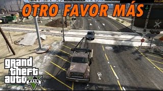 GTA V Extraños y Locos  Otro favor más Grúa Tonya 3 Gameplay Español [upl. by Ecinhoj759]