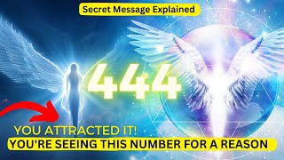 444 Angel Number Meaning  You Need To Know This Pay Attention [upl. by Netsirhc]