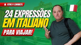 24 expressões em italiano para viajar l Aula de Italiano [upl. by Feola]