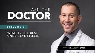 Ask the Doctor  Episode 3  What is the Best Under Eye Filler [upl. by Serle]