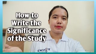 Writing the Significance of the Study [upl. by Isidro]