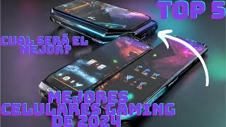 Los Mejores Celulares Gaming de 2024 [upl. by Aleen]