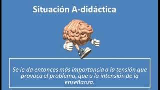 Teoría Situaciones didácticas de Guy Brousseau [upl. by Aidiruy]