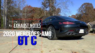 Exhaust Notes  2020 MercedesAMG GT C [upl. by Duj]