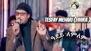 Tesfay Mehari  Fihira   ዓደይ ለምለም  Adey Lemlem  New Eritrean Music 2021  Live On Stage [upl. by Haceber]