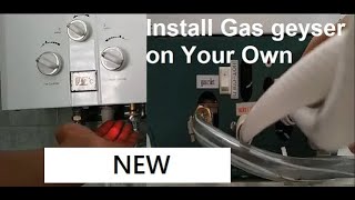 how to setupinstall Gas geyserWater heater with secure test New [upl. by Drofniw]