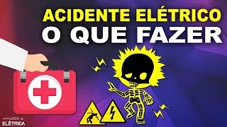 Em caso de ACIDENTE ELÉTRICO o que fazer 👷🏽 [upl. by Barty]