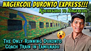 🚂NAGERCOIL DURONTO EXPRESS TRAVEL VLOG Kacheguda to Nagercoil Weekly Special Fare  Naveen Kumar [upl. by Ayotel]