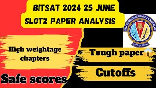 😱💔Bitsat 2024 25 june slot2 paper is tougher than jee mains💔😱safe scorebitsat2024🔥bitsat🔥bits🔥 [upl. by Meehar]