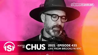 CHUS  Live From Brooklyn  Stereo Productions Podcast 435 [upl. by Lewak]