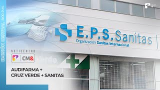 Audifarma distribuirá medicamentos que dejará de entregar Cruz Verde a usuarios de Sanitas  Canal 1 [upl. by Eva]