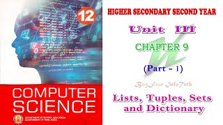 Chapter 9 Part 1  List Tuples Sets and Dictionary Tamilnadu board 12th computer science [upl. by Namaan]