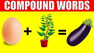 COMPOUND WORDS in English for Kids  Learn Compound words for Preschool Kindergarten [upl. by Sosthenna987]