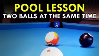 Pool Lesson  How To Make Two Balls Into The Same Pocket The Right Way [upl. by Nolos]