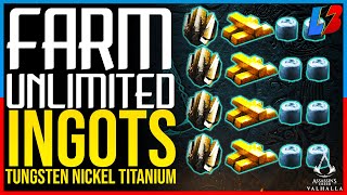 HOW TO FARM UNLIMITED TUNGSTEN INGOTS NICKEL INGOTS Assassins Creed Valhalla  Farm Titanium [upl. by Harriett500]