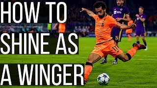 How To Stand Out As A Winger In Football [upl. by Airtemak]