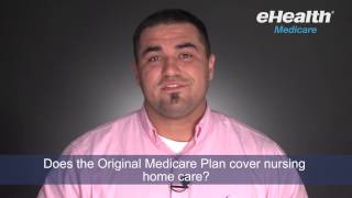 Does The Original Medicare Plan Cover Nursing Home Care [upl. by Kalagher]