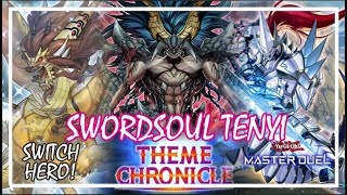 SWORDSOUL TENYI THEME CHRONICLE FESTIVAL 2024 YuGiOh Master Duel swordsoul tenyi [upl. by Elamor]