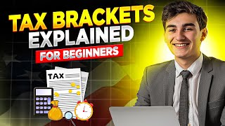 Tax Brackets Explained For Beginners in The USA [upl. by Fidelis391]