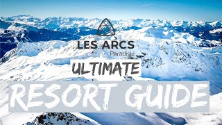 Les Arcs Ski Resort Guide 4K [upl. by Neeloj]