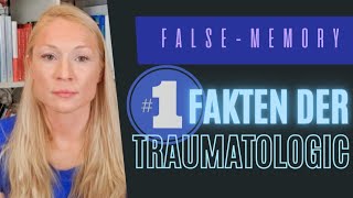 1 Die FalseMemoryDebatte ➡️Grundlagen der Traumatologie  die Fakten [upl. by Haig]