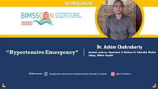 Hypertensive Emergency II Dr Ashim Chakraborty II BIMSSCON 2020 Virtual [upl. by Dympha]