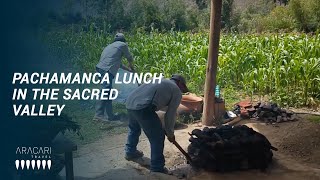 Pachamanca Lunch in the Sacred Valley [upl. by Ashok]