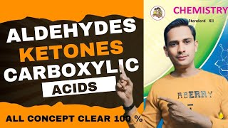 Aldehydes Ketones and Carboxylic acids  MHTCET  NEET class 12 [upl. by Adnac]