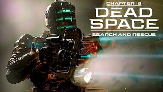 Dead Space Remake 2023  HARD MODE  Chapter 8  SEARCH AND RESCUE [upl. by Elayor]