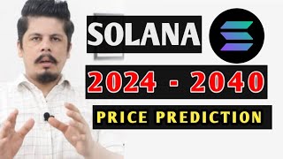 Solana Coin 2024 to 2040 Price Prediction  Solana Coin price prediction [upl. by Teece200]